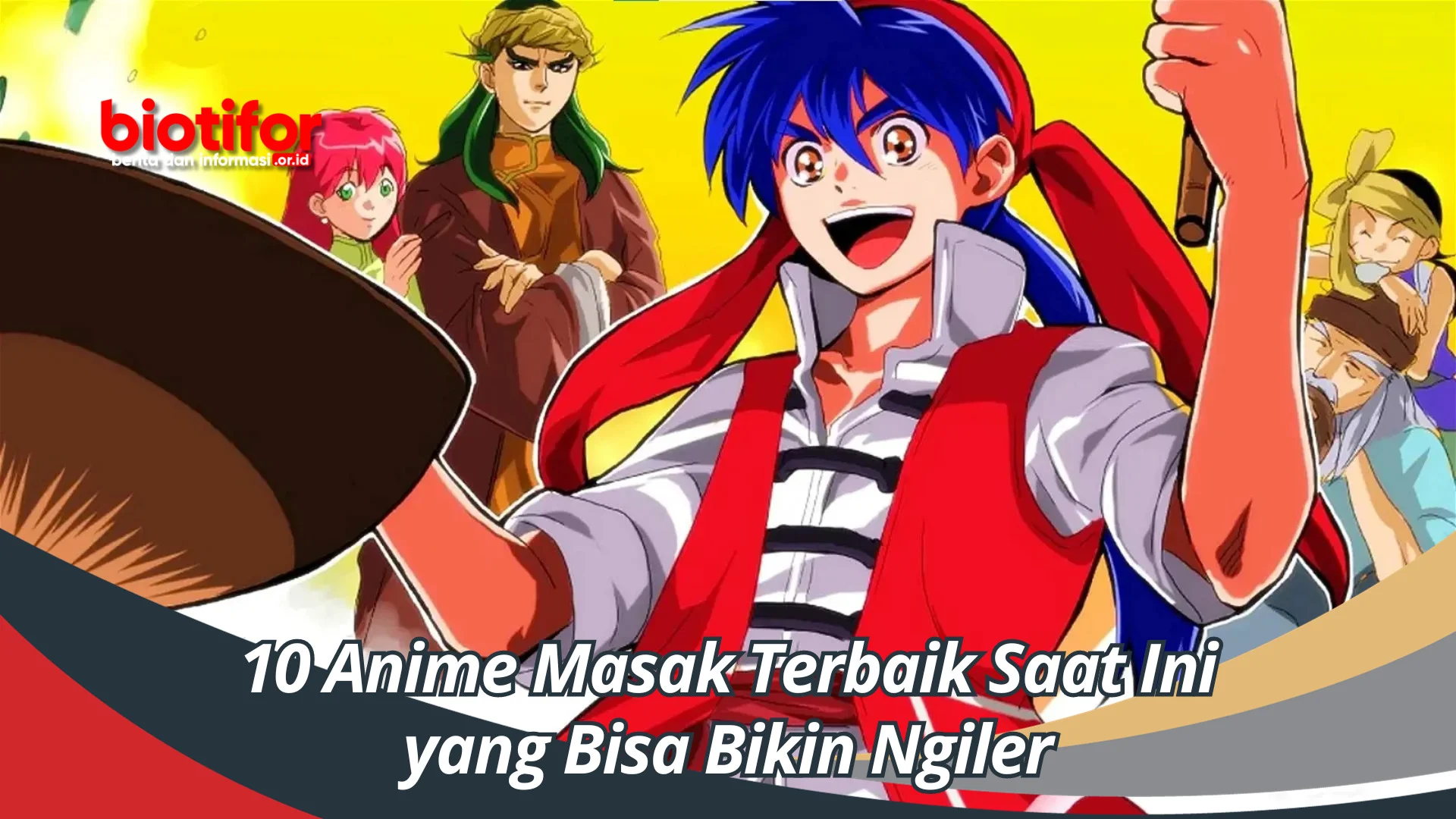10 Karakter Anime Jago Masak dengan Teknik Kelas Profesional yang Bikin Ngiler