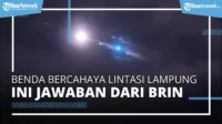 Benda Bercahaya Melintas di Langit Lampung: Penjelasan Resmi BRIN Mengungkap Fenomena Misterius