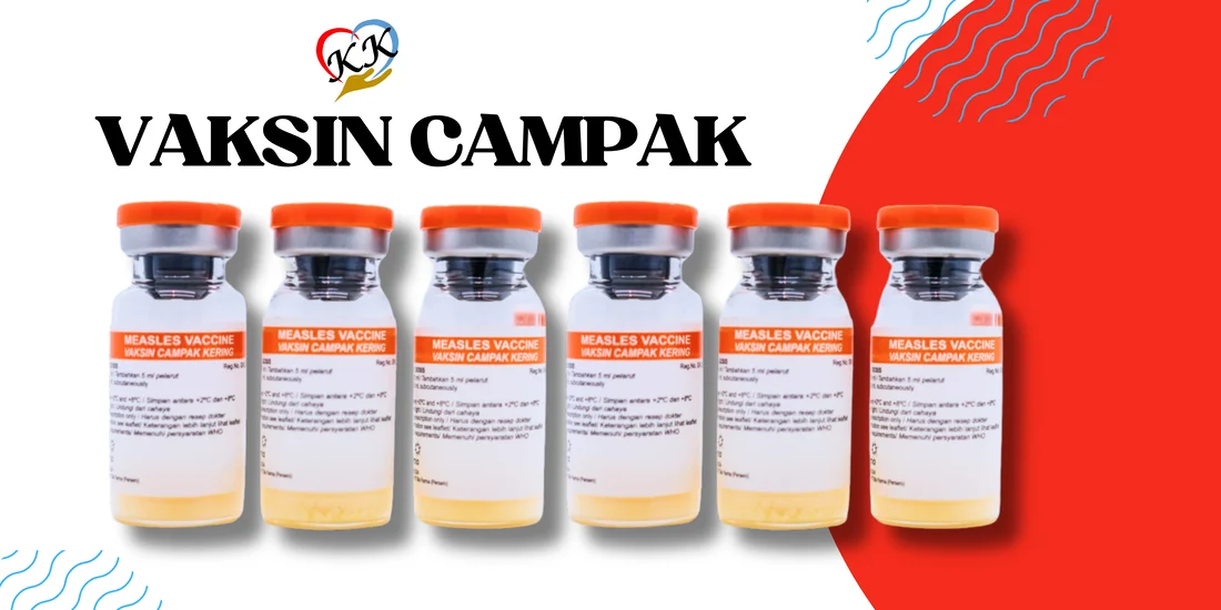 BPOM Siapkan Vaksin Campak Dewasa Usai 2.200 Kasus Teridentifikasi