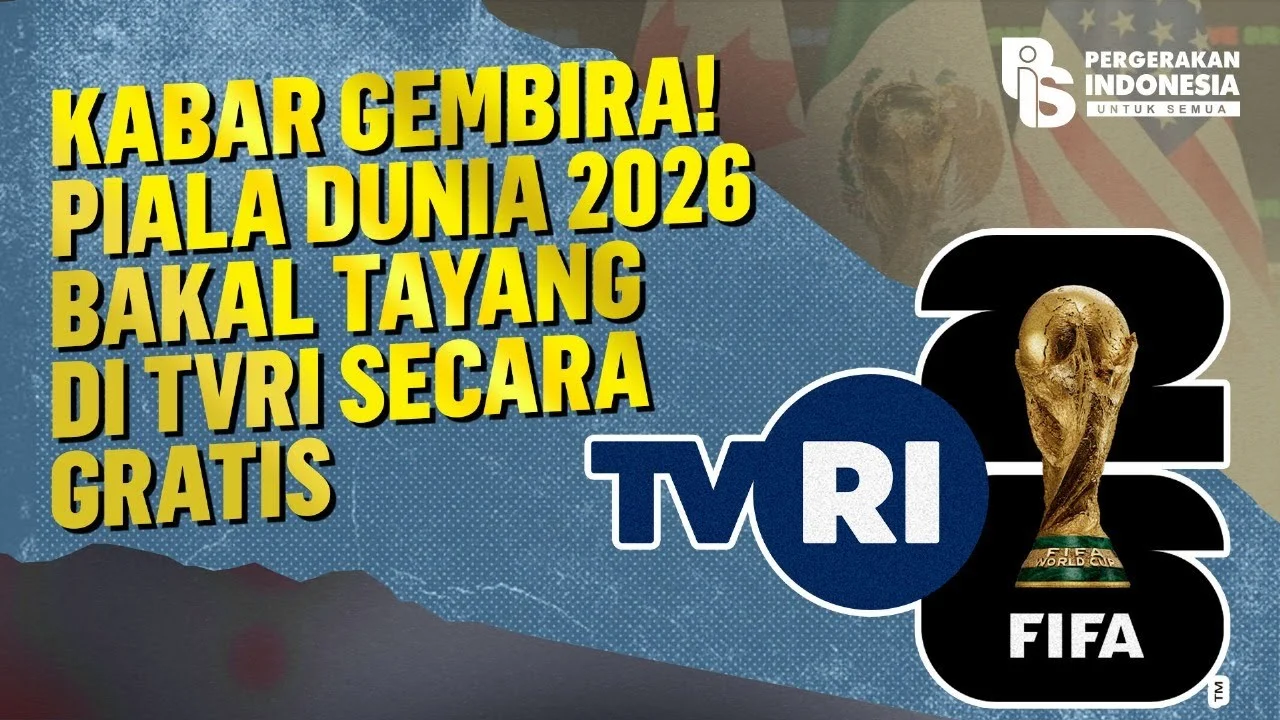Euforia Piala Dunia 2026 Diprediksi Membludak, TVRI Siapkan Program 'Bola Gembira' untuk Menyemarakkan Penonton Indonesia