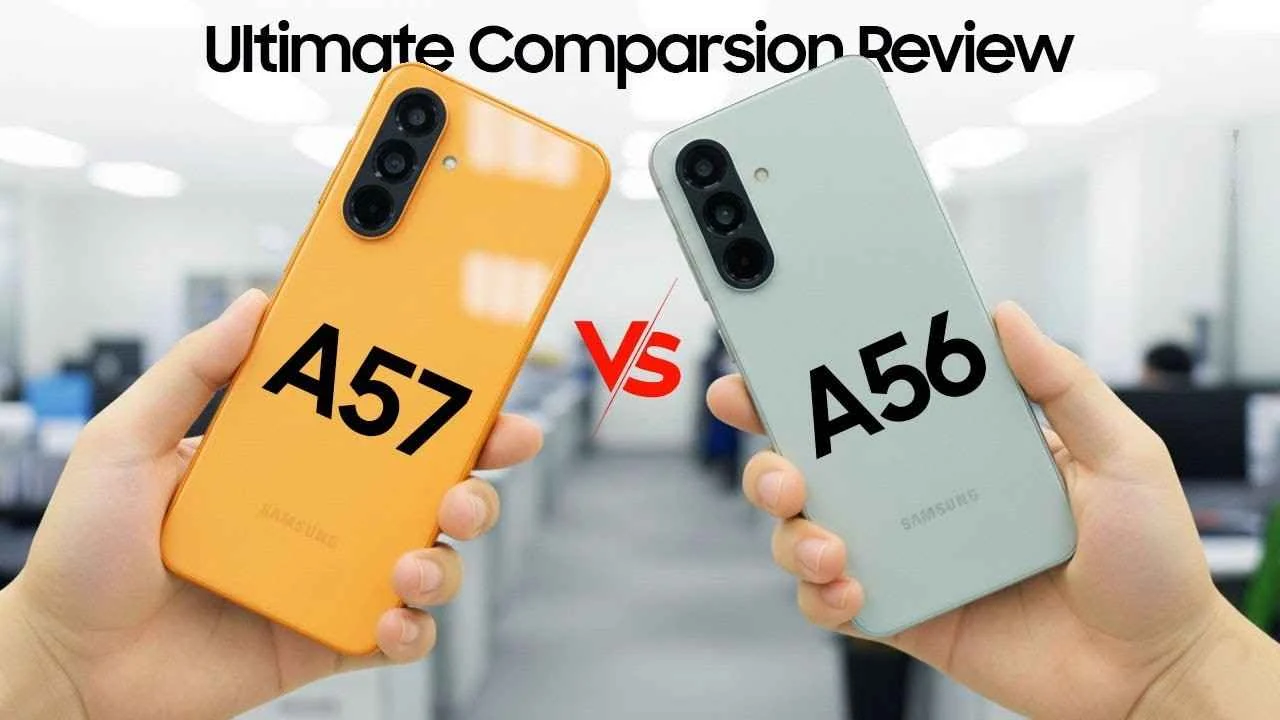 Galaxy A57 vs A56: Perbandingan Detail Desain Tipis, Performa Lebih Baik, dan AI Canggih