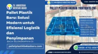 Harga Plastik Melonjak, Industri Beralih ke Strategi Ketahanan di Tengah Gejolak Global