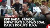 KPK Gali Dugaan Korupsi Penyerahan Uang Pendaftaran Perangkat Desa di Pati, Bupati Nonaktif Sudewo Jadi Fokus