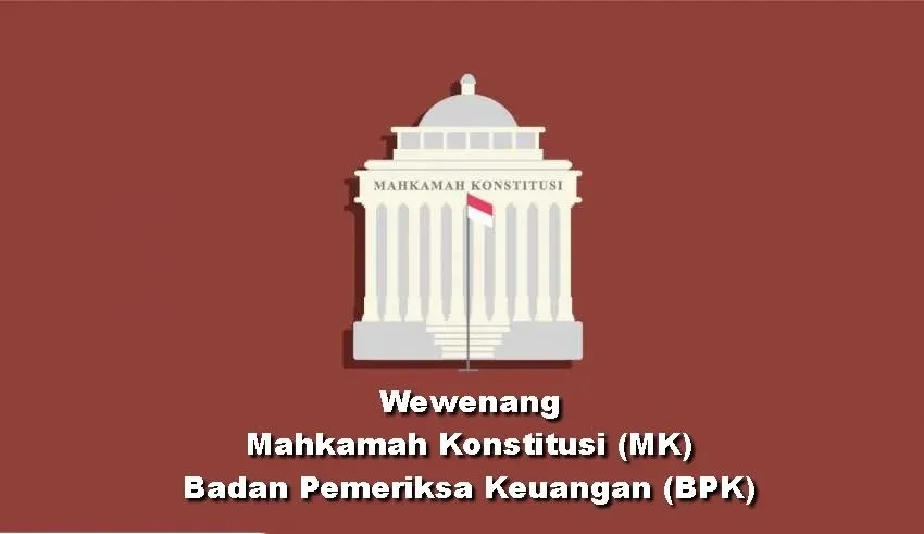 Mahkamah Konstitusi Tegaskan BPK Satu-satunya Lembaga yang Berhak Tetapkan Kerugian Negara