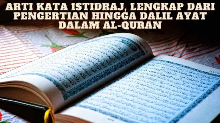 Membedah Istidraj: Arti, Ciri‑ciri, dan Dalil dalam Al‑Qur’an