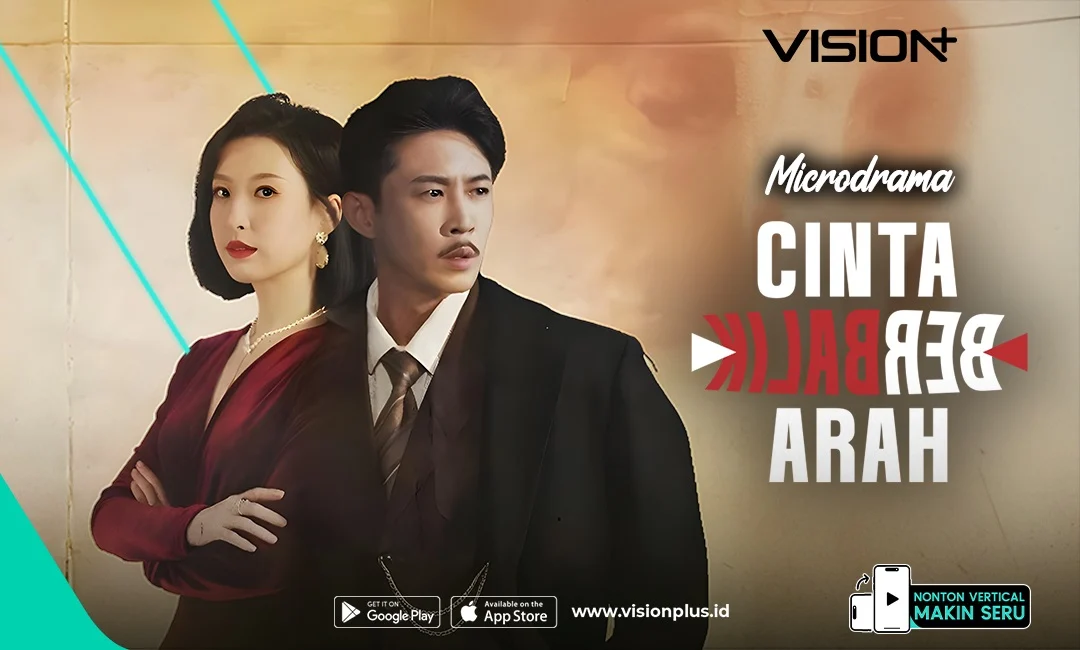 Microdrama "Love & Revenge" di Vision: Ketika Kakak Menjadi Rival Cinta, Drama Keluarga Berbalik Tajam