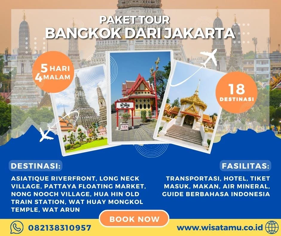 Promo Tiket Murah ke Bangkok: Liburan Hemat dari Jakarta dengan Harga Rp4.375.000