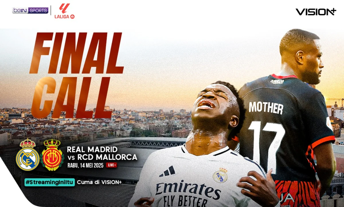 Real Madrid Tandang ke Mallorca 2025/26: Saksikan Live Streaming di VISION+
