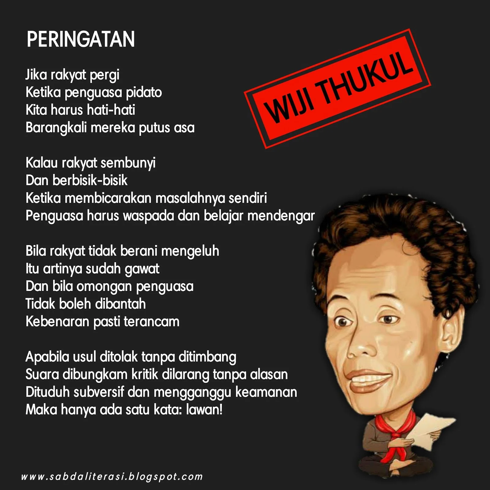 15 Puisi Wiji Thukul yang Menggugah: Tantangan, Kritik, dan Gerakan Sosial