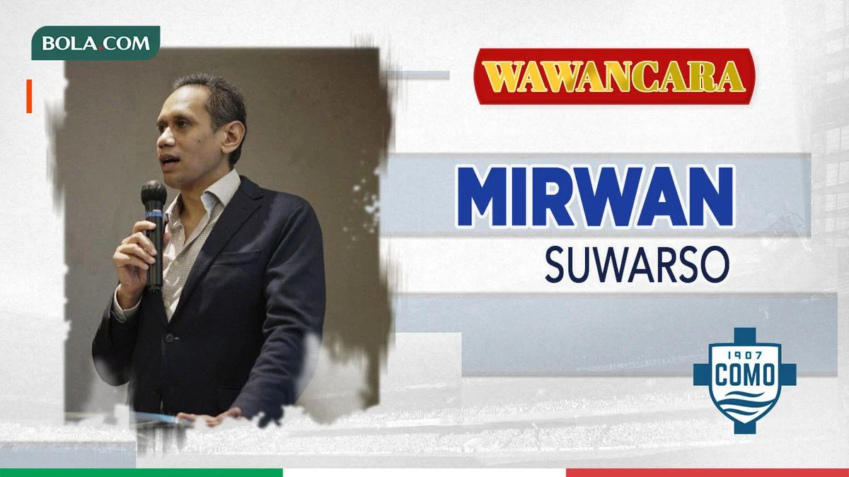 Mirwan Suwarso Dapat Pujian dari Fabrizio Romano Setelah Como Tembus UCL
