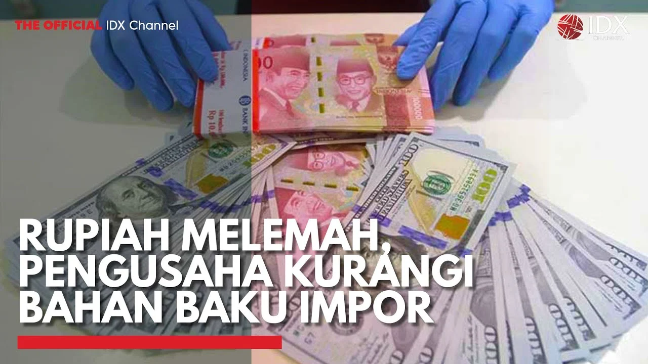 Rupiah Melemah, Kemenperin Sarankan Skema Impor Bahan Baku