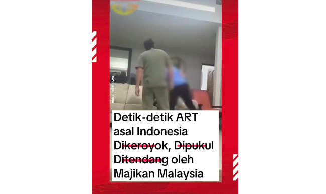 Asisten Rumah Tangga WNI Dianiaya di Malaysia: 4 Orang Majikan Ditangkap