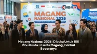 Program Magang Nasional 2026 Angkatan Kedua Resmi Diluncurkan Dengan 150 Ribu Peserta