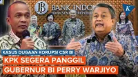 KPK Buka Peluang Panggil Perry Warjiyo dalam Kasus Korupsi Dana CSR