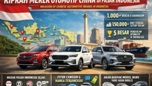 Mobil China Menguasai Pasar Otomotif Indonesia