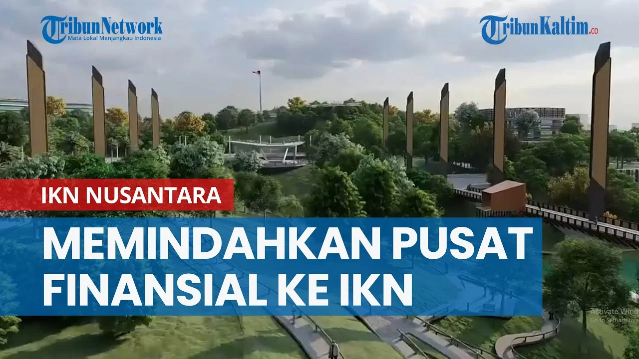Pusat Finansial Internasional Indonesia Dibangun di Dua Kota Besar