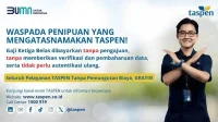 TASPEN dan PELNI Luncurkan Strategi Canggih untuk Antisipasi Penipuan