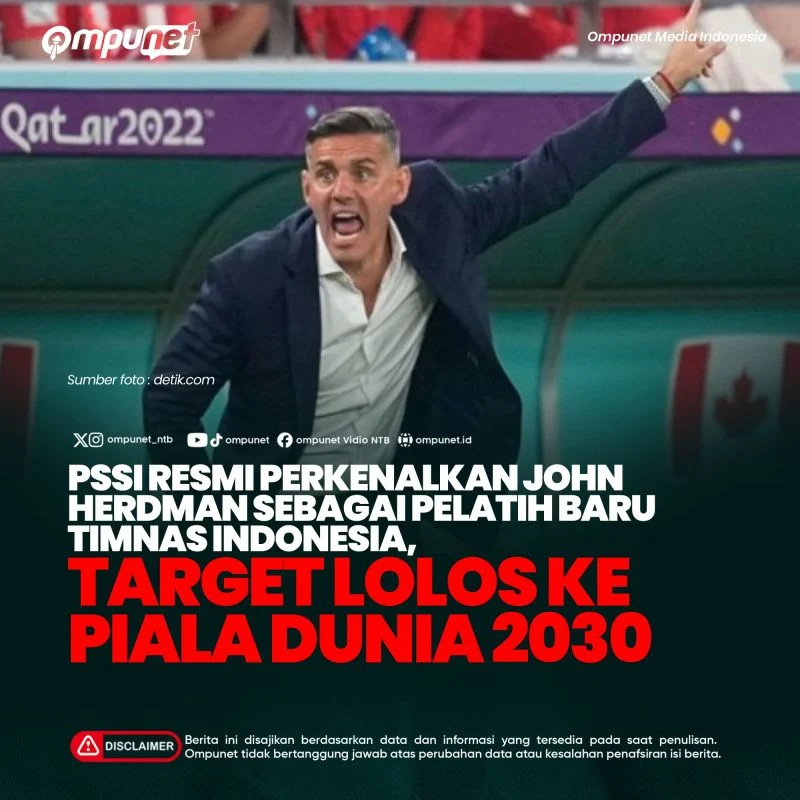 Timnas Indonesia Bidik Piala Dunia 2030, John Herdman Tetapkan Target